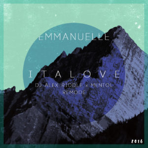 Emmanuelle - Italove (Dj Alex Riddle x Mentol Remode)