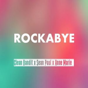 Clean-Bandit-ft-Sean-Paul-Anne-Marie-rockabye